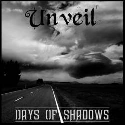 Unveil : Day Of Shadows